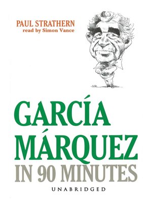 cover image of García Márquez in 90 Minutes